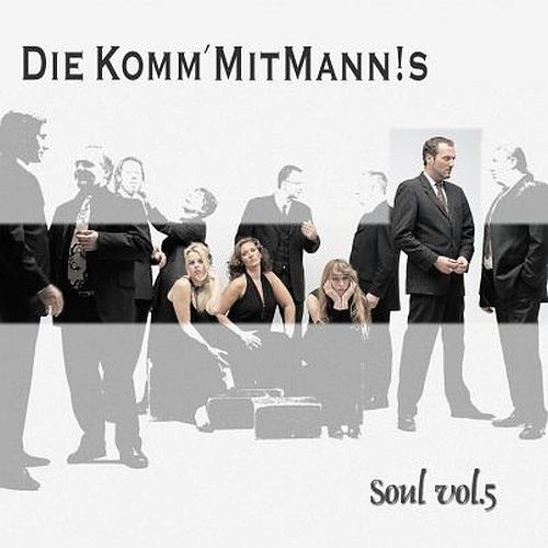 Die Komm'Mit Mann!s